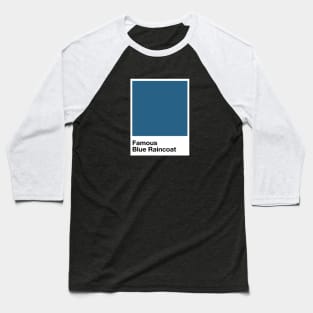 Pantone Famous Blue Raincoat Baseball T-Shirt